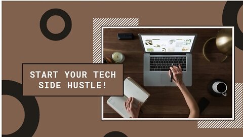 How to start a Tech Side hustle