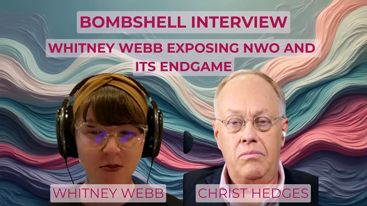 Bombshell Interview: Whitney Webb Exposing NWO And Its Endgame