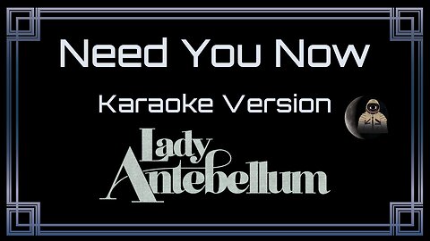 Lady Antebellum - Need You Now (CC)