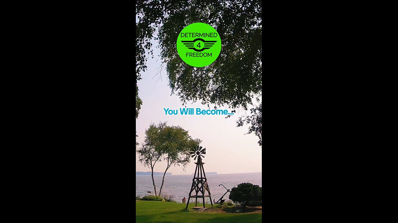 You Will Become...