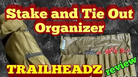 Trailheadz Stake and Tie Out Organizer