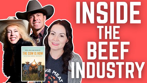 Why the Beef Industry is Broken — and How to Fix It w/ Noel Heiks & Kevin Key