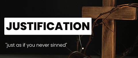 Consequences Of Justification Is Good - This Is Good!
