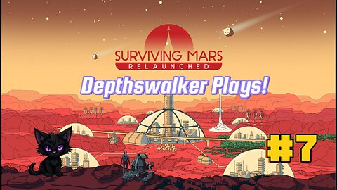 Surviving mars European start! #7