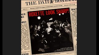 Roxette - Look Sharp! (1988) [Complete CD]