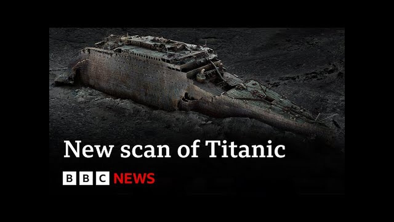New Titanic scan reveals ground-breaking details of ship's final hours | BBC News