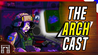 The ArchCast Special! The Almighty Loli - Hasan Piker Detained - Stellar Blade - Ironheart and Doom