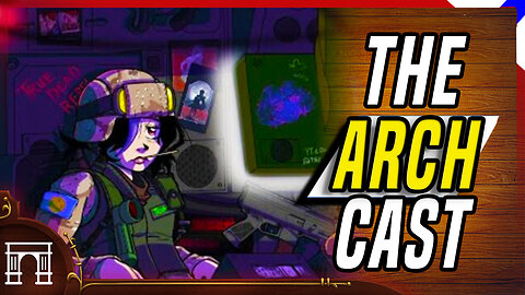 The ArchCast Special! The Almighty Loli - Hasan Piker Detained - Stellar Blade - Ironheart and Doom