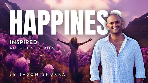 INSPIRED | Episode 7 | Happiness