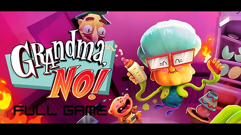 This Grandma Game Is ABSOLUTE CHAOS 😂 | Grandma, No! | Full Game | Gameplay | Accurate - Simulator