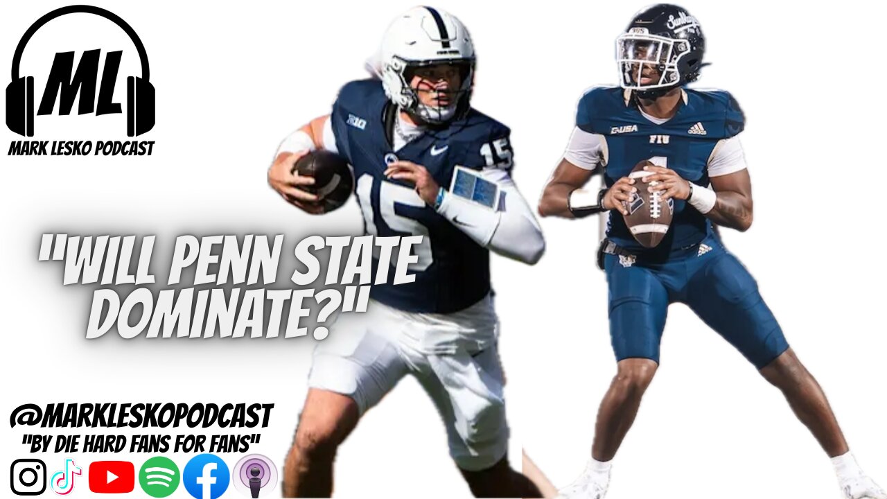 Penn State vs. FIU pre-game show