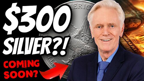 Mike Maloney Claims $300 Silver!?