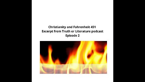 Christianity and Fahrenheit 451