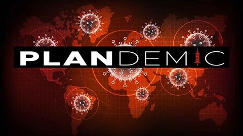 COVID 19 the Planned Pandemic - KILLUMINATI13420