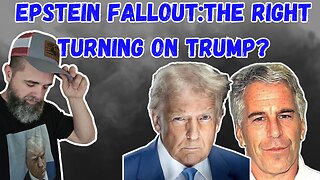 EPSTEIN FALLOUT: THE RIGHT TURNING ON TRUMP? #Trump #Epstein #clientlist #pambondi #kashpatel