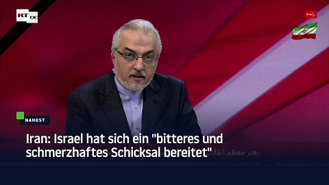 Iran: Israel hat sich ein "bitteres und schmerzhaftes Schicksal bereitet"