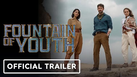 Fountain of Youth - Official Trailer (2025) John Krasinski, Natalie Portman _ Apple TV+
