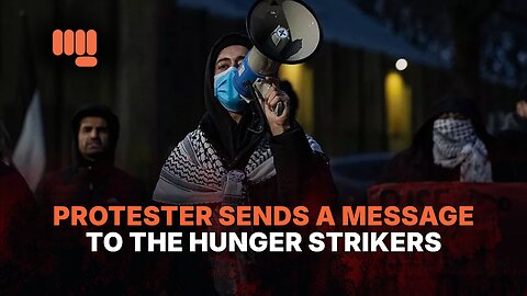 PROTESTER SENDS A MESSAGE TO THE HUNGER STRIKERS
