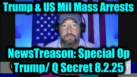 Q Secret Special Op 8.2.2025 - It Only Gets More Shocking