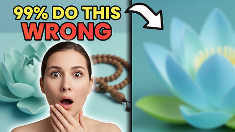 You're Meditating Wrong (5 Mistakes 99% of People Make)