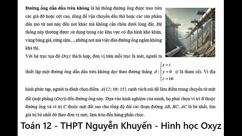 THPT Nguyễn Khuyến: Đường ống dẫn dầu trên không là hệ thống đường ống được treo trên các giá đỡ