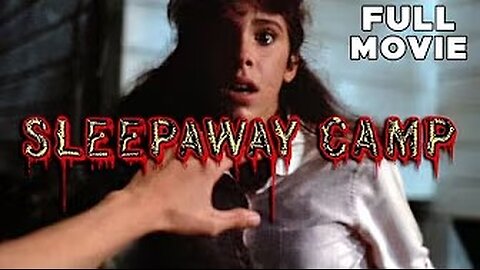 Sleepaway Camp | FULL MOVIE | American Horror Slasher Crime 🔪🩸