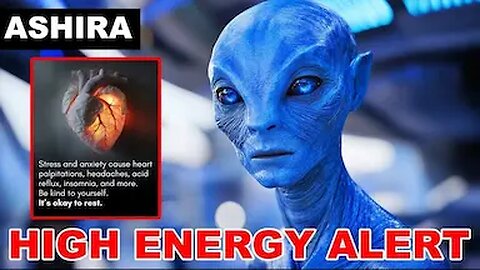 "HIGH ENERGY ALERT! This Will Affect All Starseeds..." | Ashira (4.1)