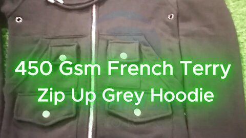 450 Gsm French Terry Zip Up Grey Streetwear Hoodie