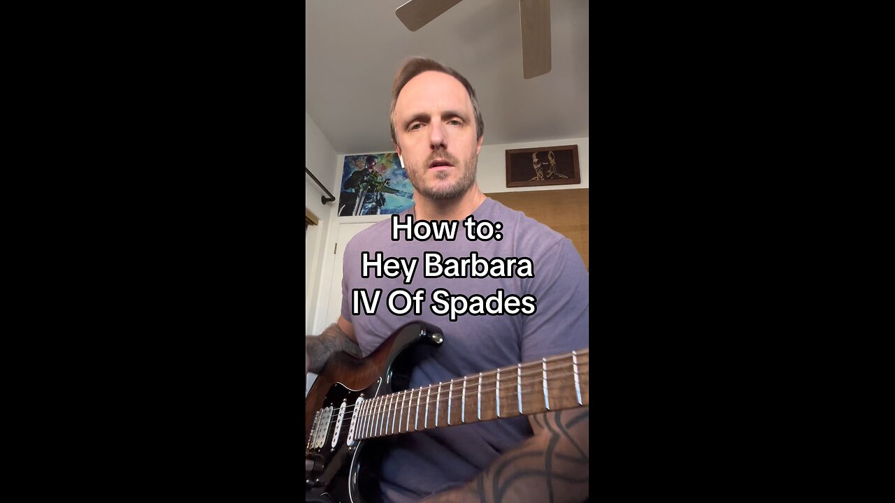 How to: Hey Barbara - IV Of Spades