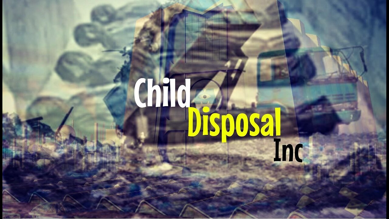 Child Disposal Inc