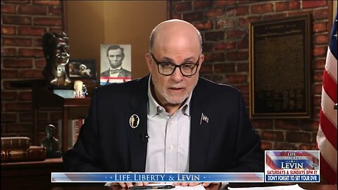Levin: Trump Is The Man of the Moment