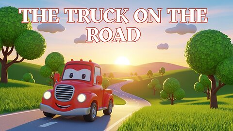 The Truck on the Road - Fun Kids Sing-A-Long