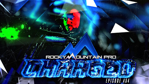 Rocky Mountain Pro Wrestling | Charged 454 FULL EPISODE