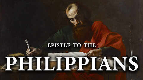 Philippians | The Bible (KJV) King James Version | New Testament