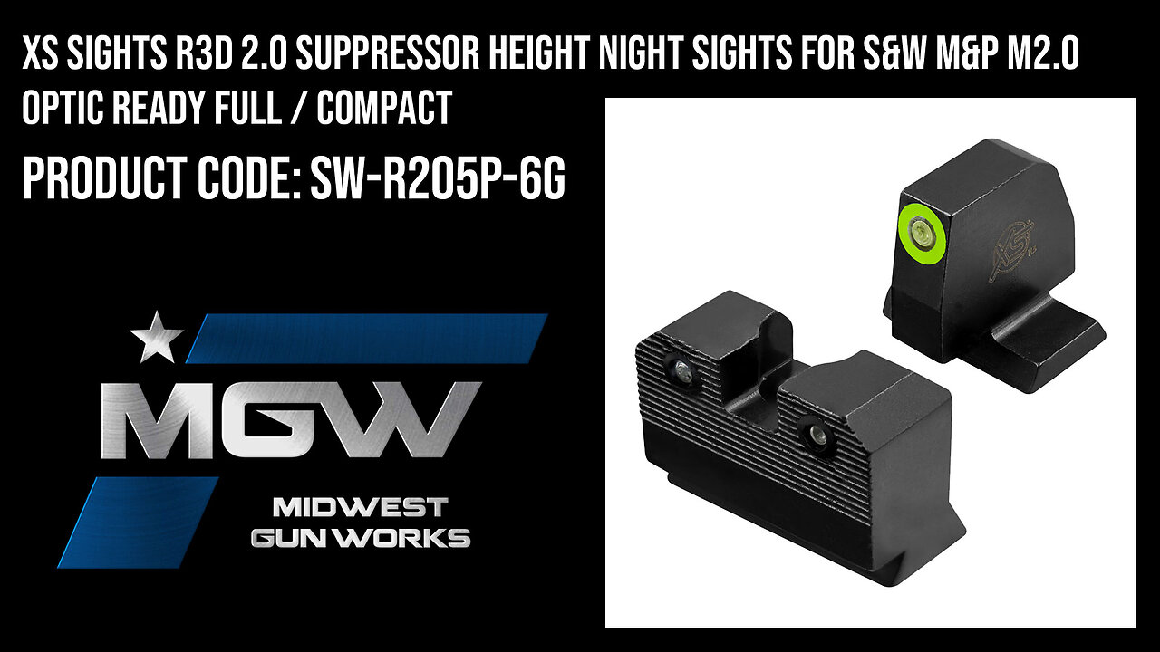 XS Sights R3D 2.0 Suppressor Height Night Sights for S&W M&P M2.0 Full / Compact - SW-R205P-6G
