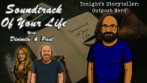 Ep. 5 Story Teller: Outpost Nerd