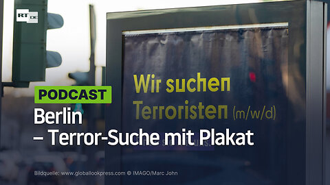Berlin – Terror-Suche mit Plakat