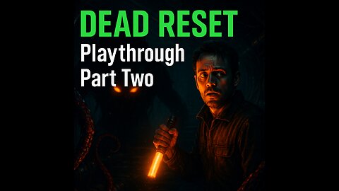 Dead Reset – Playthrough Part 2 (No Commentary) (Game not listed)