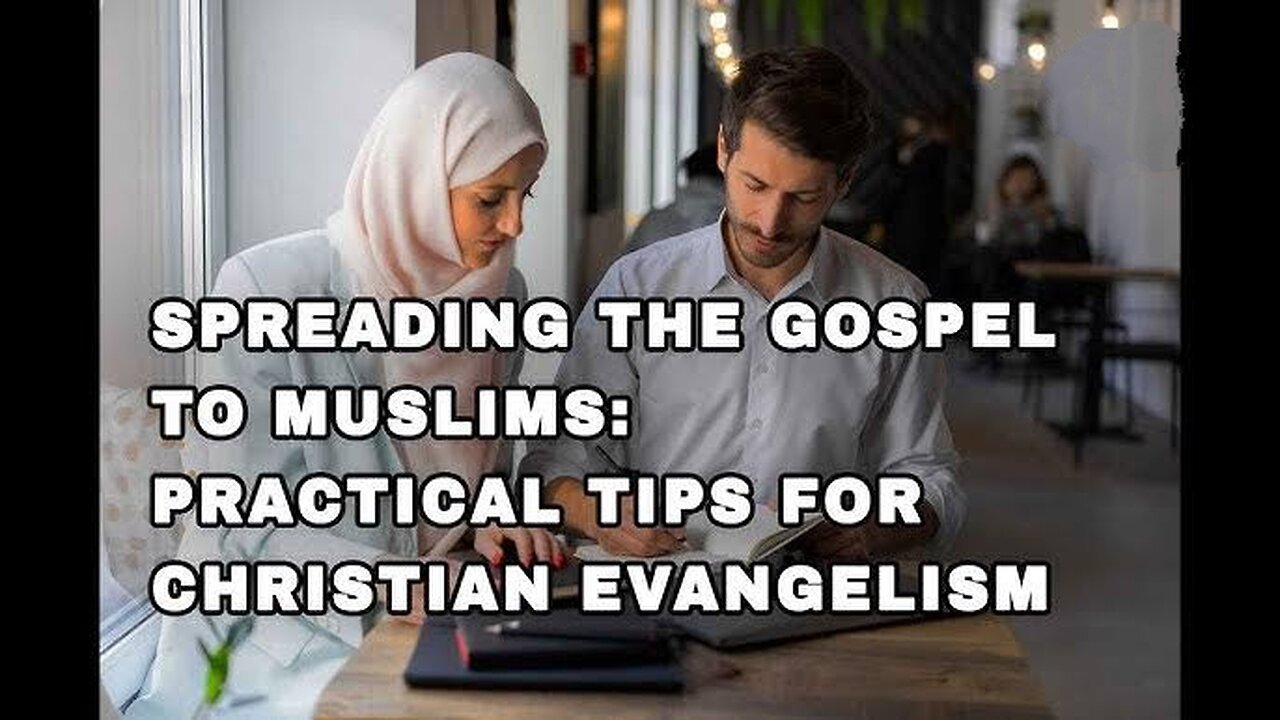 CHRISTIANS HOW DO YOU EVANGELIZE TO THE MUSLIMS?WHAT'S THE ISSUE? WHAT SHOULD PROTESTANTS BELIEVE?..