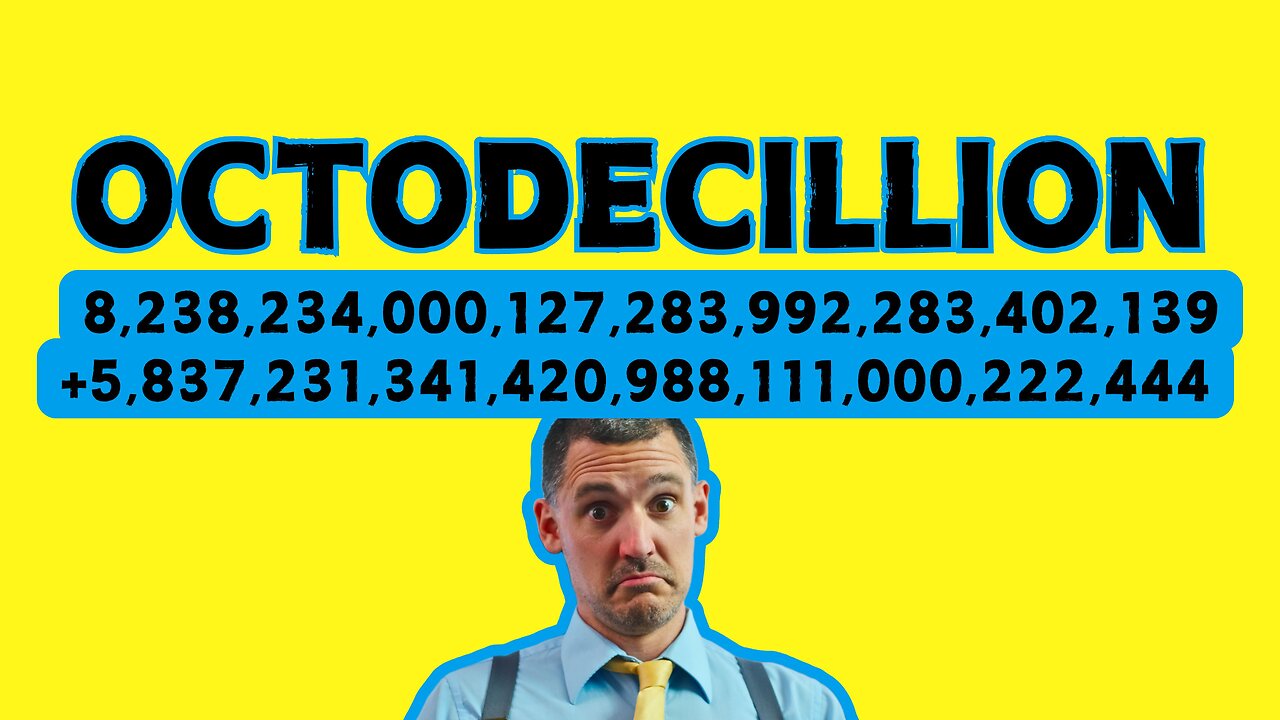 Adding Whole Numbers up to One Octillion | 3rd Grade Math, Maybe?