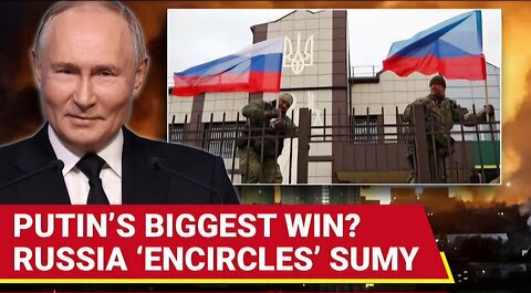 Putin’s Army ‘INCHES Away’ From Sumy Oblast, 3 Years After Russia Lost Region in 2022
