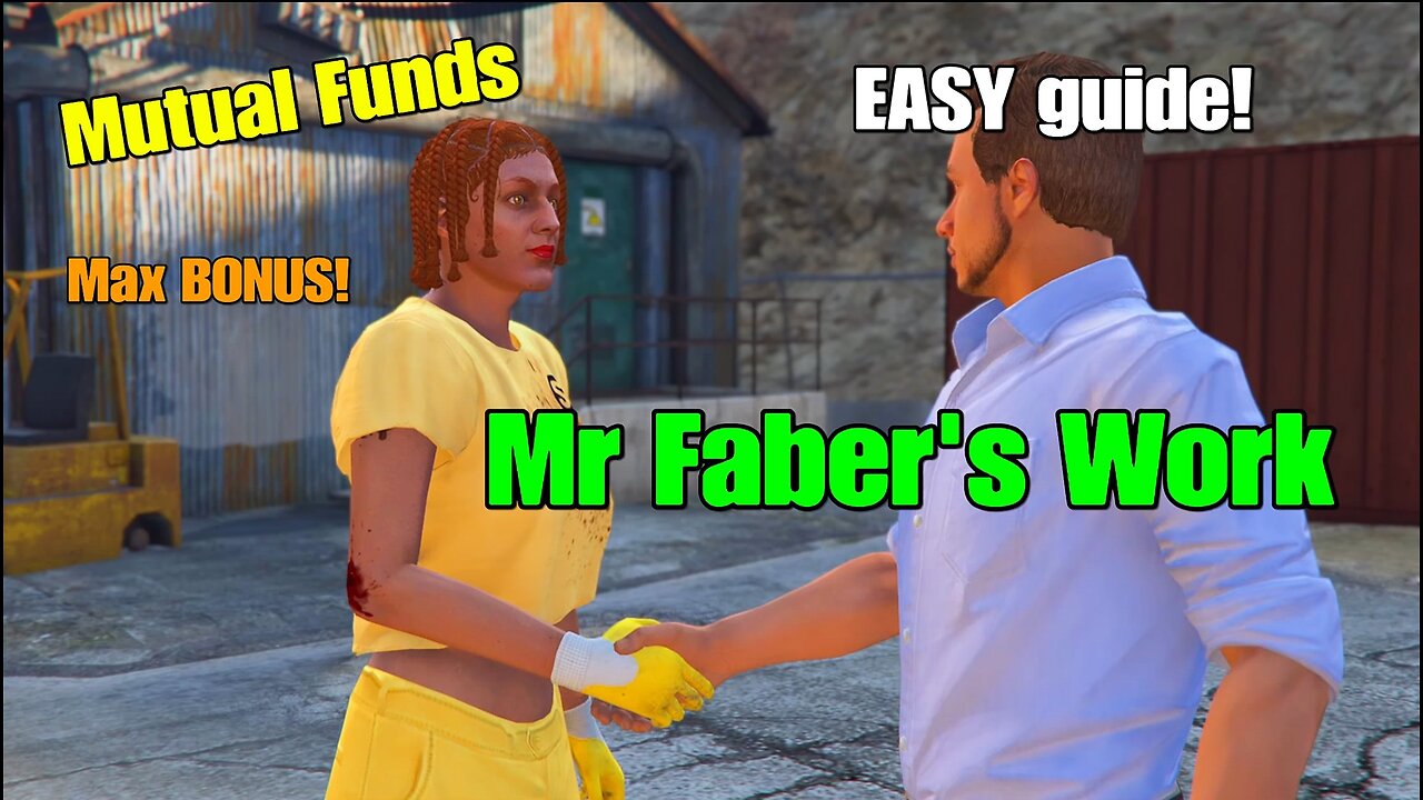 GTA Online Mr Faber's Work - Mutual Funds (Raf) with MAX BONUS!