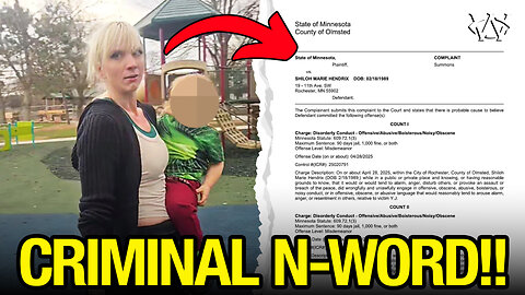Charged for CRIMINAL N-WORD in Minnesota!!
