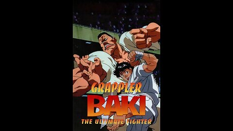 Baki The Grappler The Ultimate Fighter - OVA [English Dubbed]