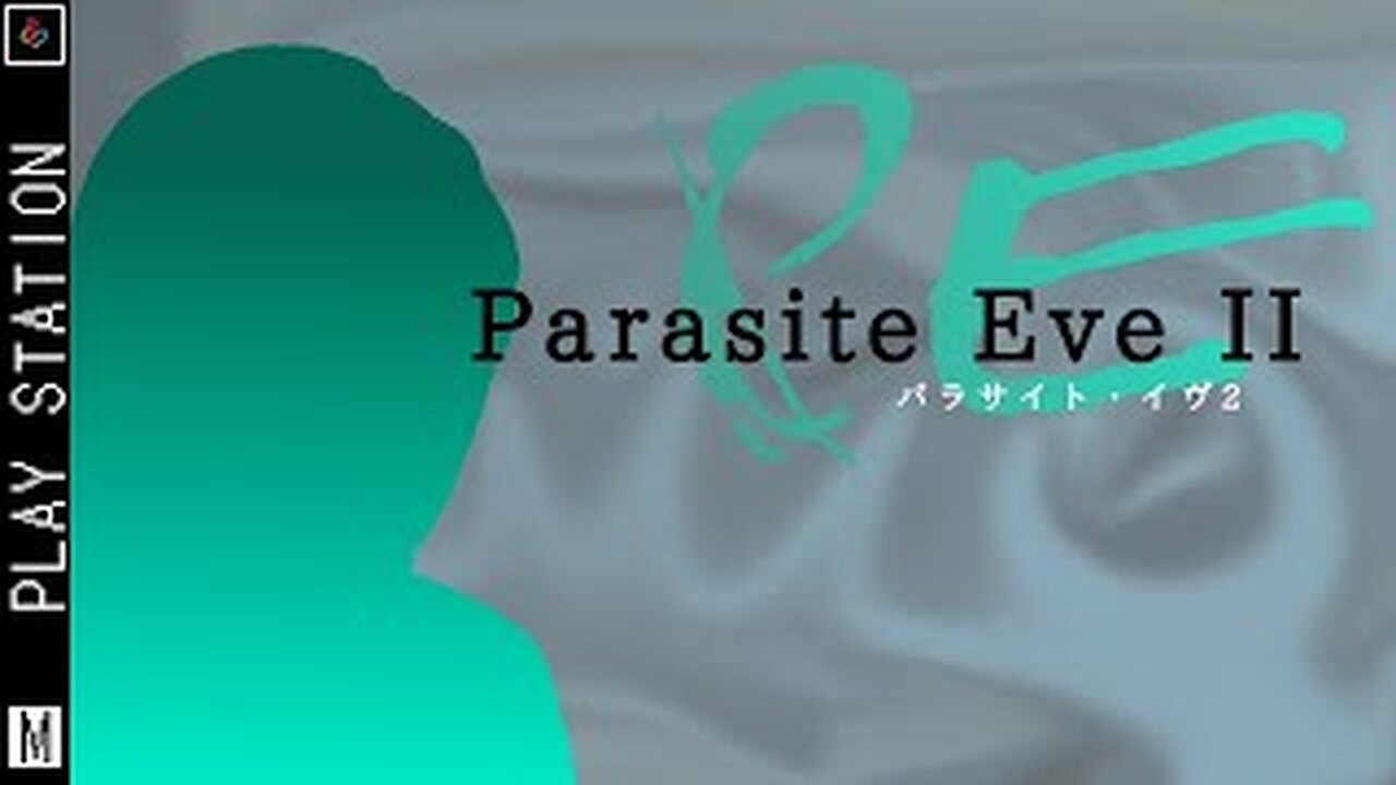 Parasite Eve II (ps1) (Part 1.5) continue cause wifi