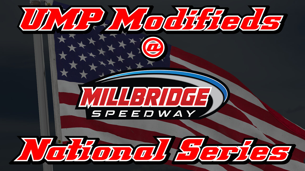 UMP Modifieds at Millbridge