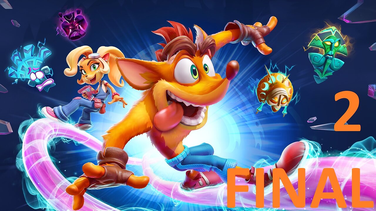 CRASH BANDICOOT - FINAL #2