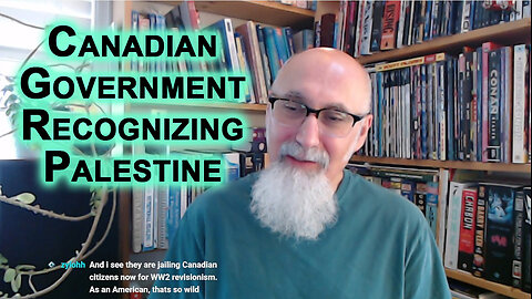 What the Canadian Government Recognizing the State of Palestine Means