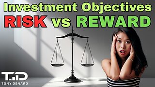 Matching your Risk Tolerance to your Investment Strategy - Risk vs Reward - Taking Ownership