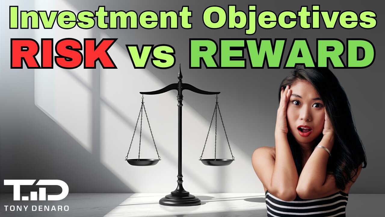 Matching your Risk Tolerance to your Investment Strategy - Risk vs Reward - Taking Ownership